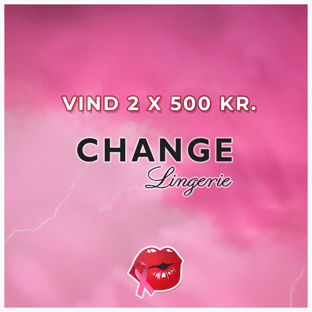 Vind 2x 500 kr. til Change